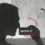 Moscow in the Sony’s objective